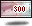300